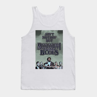 Ain't Nothin' But Authentic - Mississippi Blues Tank Top